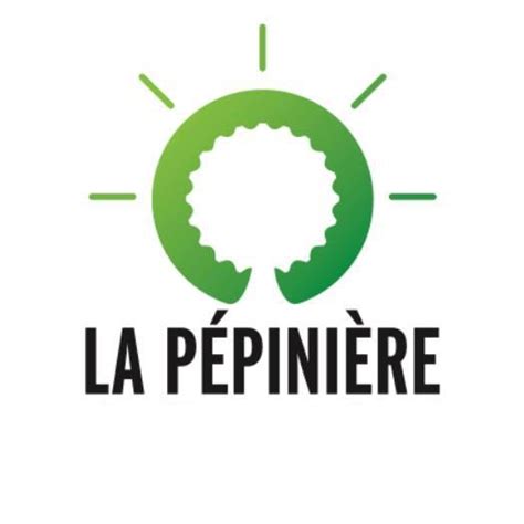 La pépinière .